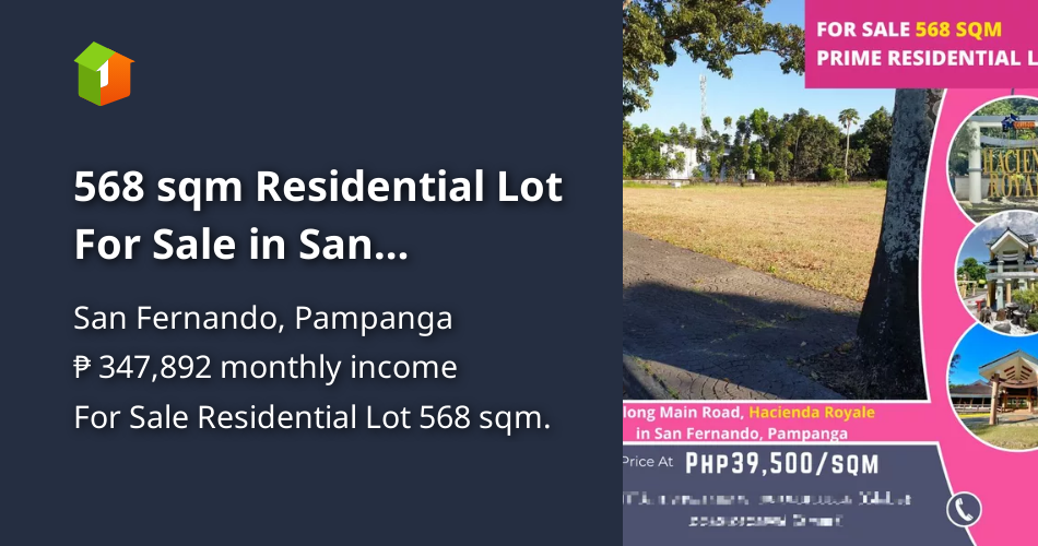 568 sqm Residential Lot For Sale in San Fernando Pampanga [Lot 🚜