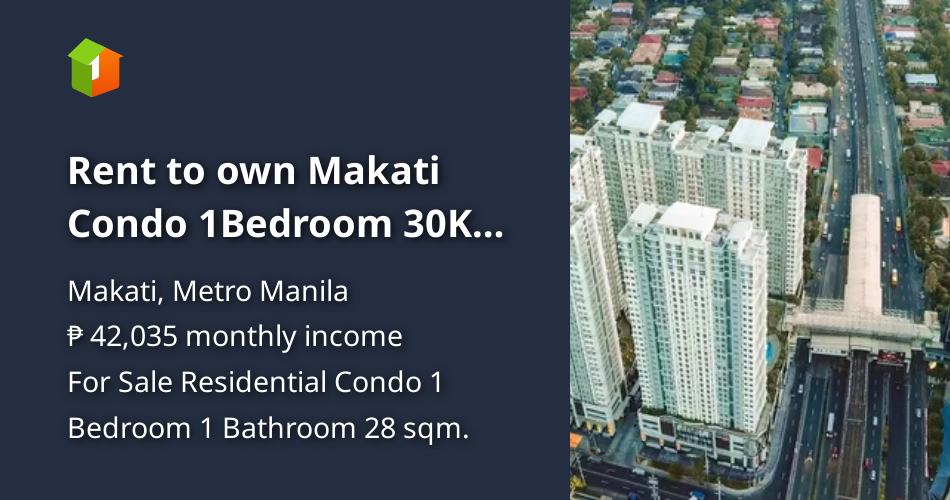 Rent to own Makati Condo 1Bedroom 30K M.A SAN LORENZO PLACE MRT MOA