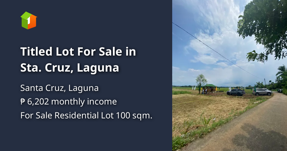 Titled Lot For Sale in Sta. Cruz, Laguna [Lot 🚜] (August 2024) in Santa