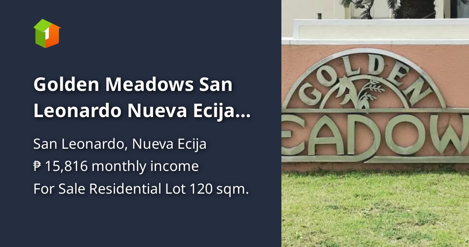 Golden Meadows San Leonardo Nueva Ecija Lot For Sale [Lot 🚜] (January