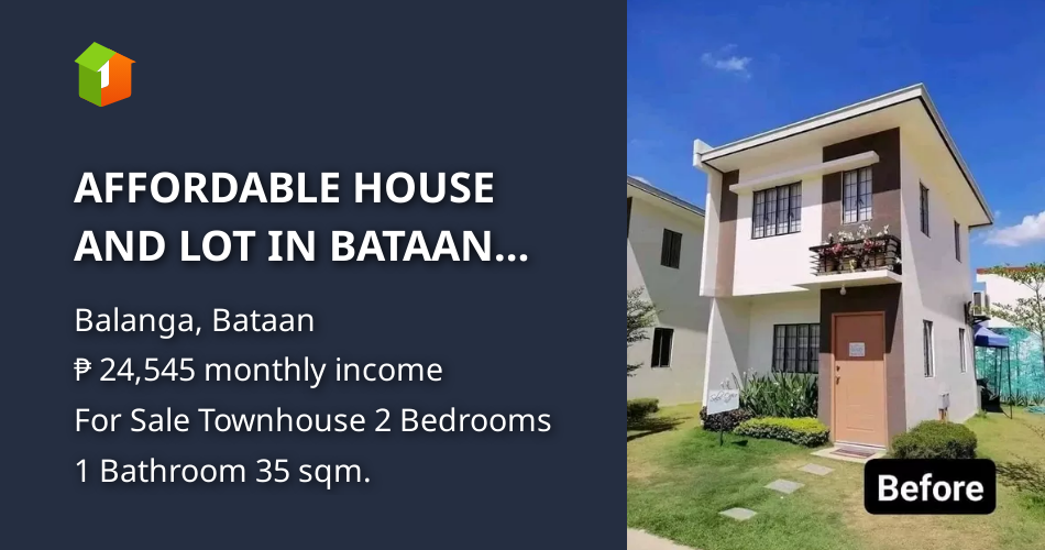 AFFORDABLE HOUSE AND LOT IN BATAAN AND NATIONWIDE (Also, for OFW