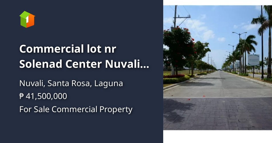 Commercial lot nr Solenad Center Nuvali Sta Rosa Laguna