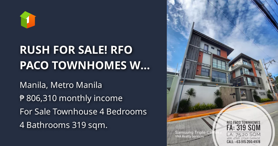 RUSH FOR SALE! RFO PACO TOWNHOMES W/ 3 CAR GARAGE NEAR UNIVERSITIES