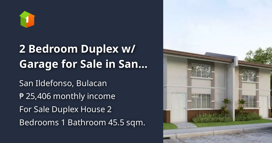 2 Bedroom Duplex w/ Garage for Sale in San Ildefonso, Bulacan [House