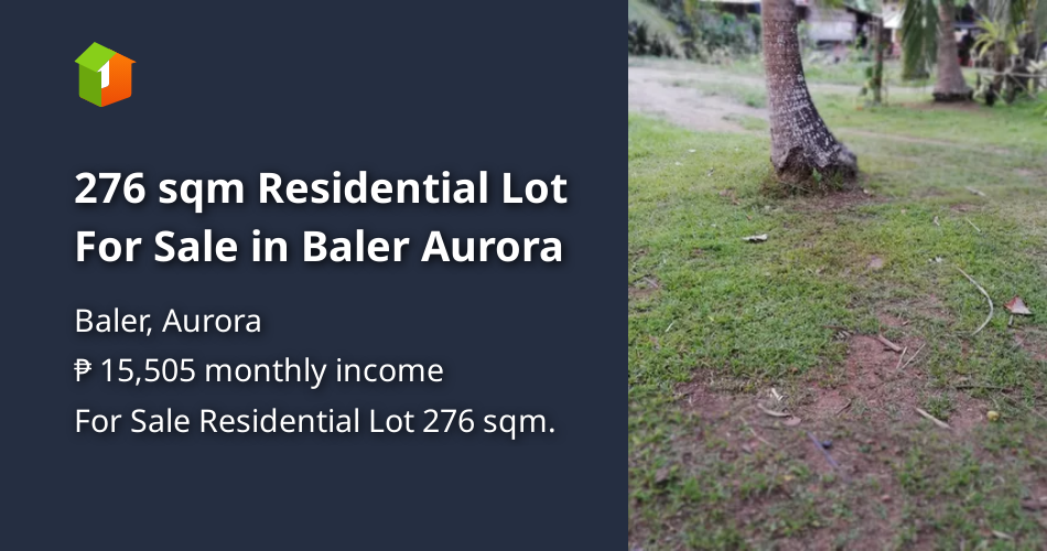 276 sqm Residential Lot For Sale in Baler Aurora [Lot 🚜] (September