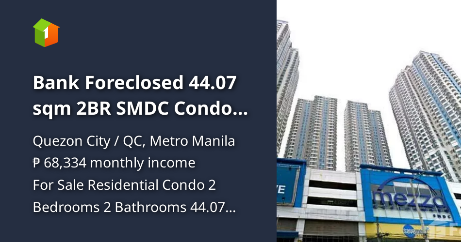 Bank Foreclosed 44.07 sqm 2BR SMDC Condo For Sale in Quezon City [Condo