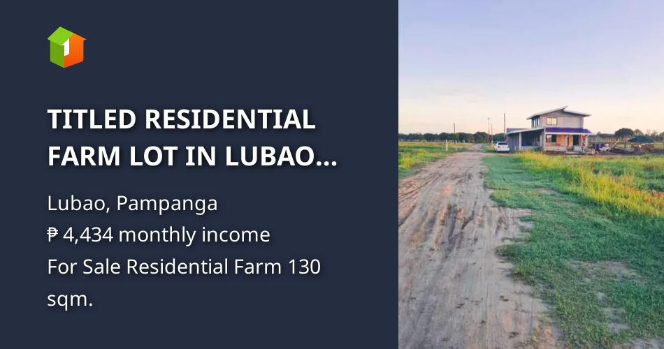 TITLED RESIDENTIAL FARM LOT IN LUBAO PAMPANGA,FREE TRANSFER OF TITLE