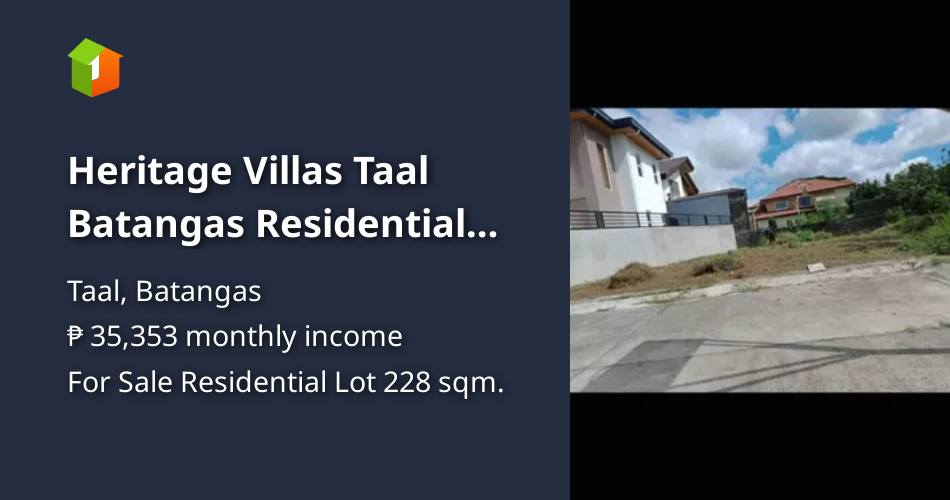 Heritage Villas Taal Batangas Residential Lot for sale [Lot 🚜] (July