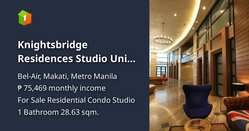Knightsbridge Residences Studio Unit Makati Ave Makati City [Condo 🏙️