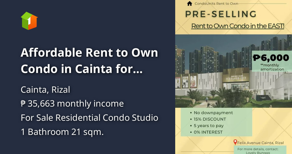 Affordable Rent to Own Condo in Cainta for 6k/month! [Condo 🏙️] (August