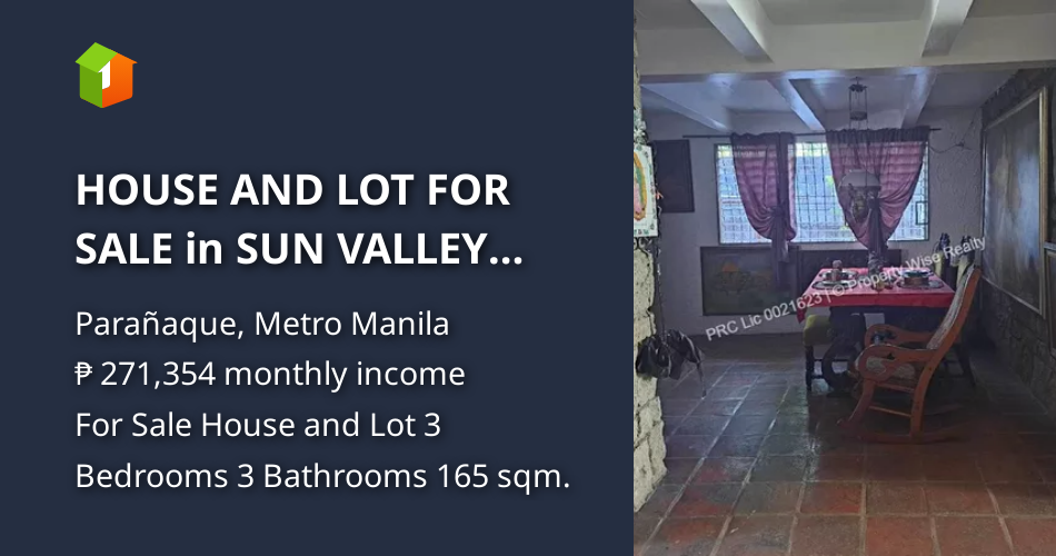 HOUSE AND LOT FOR SALE in SUN VALLEY SUBDIVISION PARANAQUE [House and