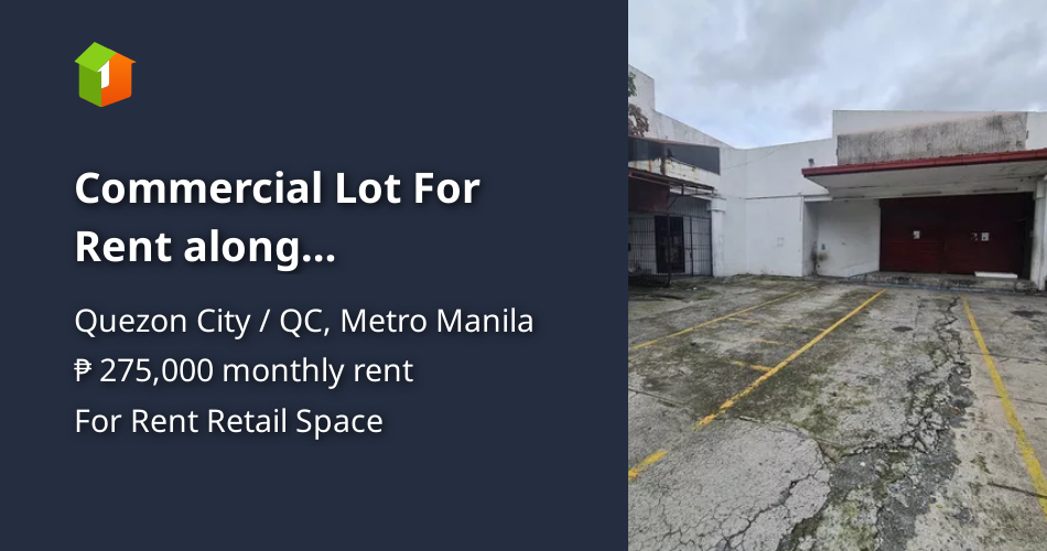 Commercial Lot For Rent along Congressional Avenue Quezon City