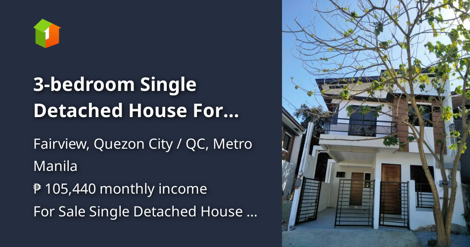 3bedroom Single Detached House For Sale in Fairview Quezon City