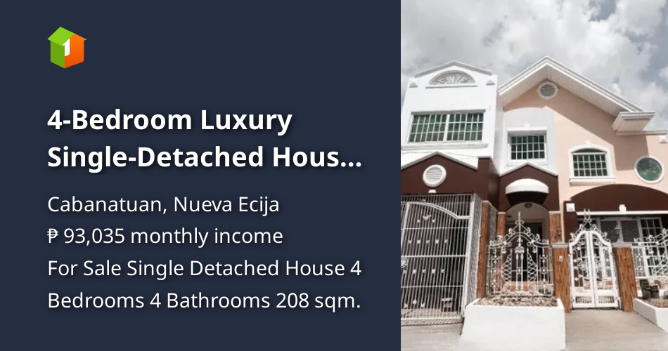 4Bedroom Luxury SingleDetached House for Sale in Cabanatuan City