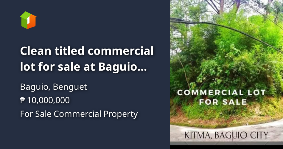 Clean titled commercial lot for sale at Baguio City