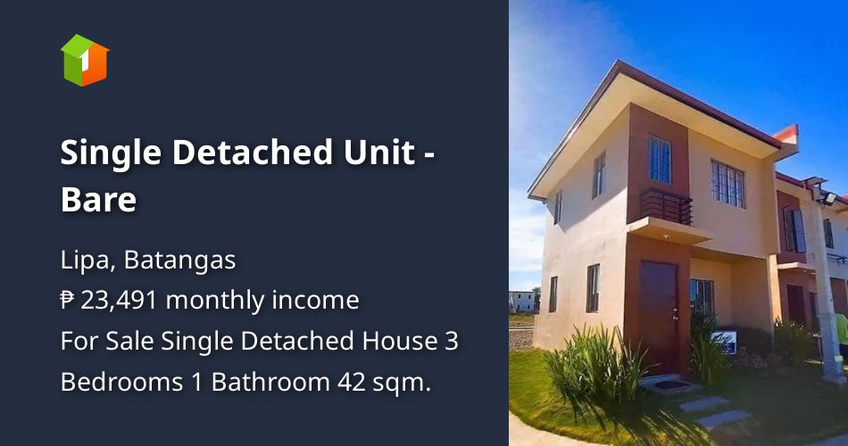 Single Detached Unit Bare [House and Lot 🏘️] (July 2021) in Lipa