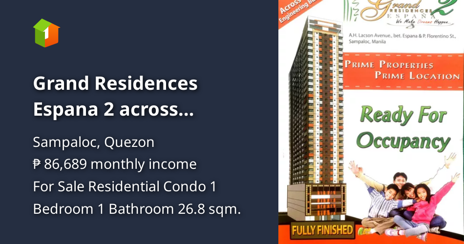 Grand Residences Espana 2 across University of Sto. Tomas [Condo 🏙️