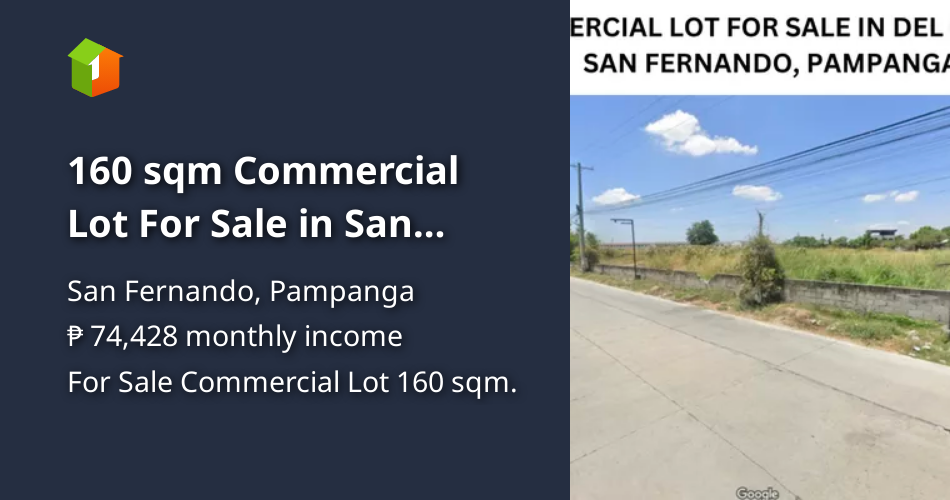 160 sqm Commercial Lot For Sale in San Fernando Pampanga [Lots 🚜