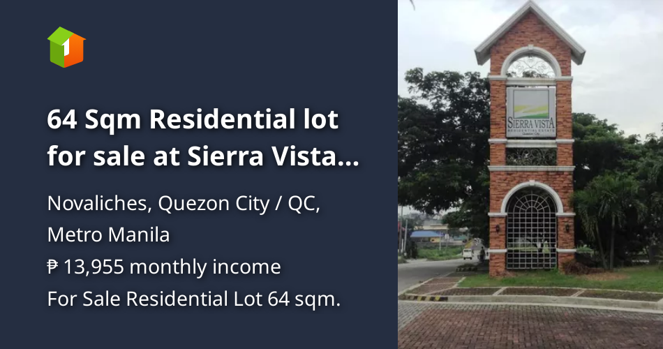 64 Sqm Residential lot for sale at Sierra Vista Novaliches Quezon City