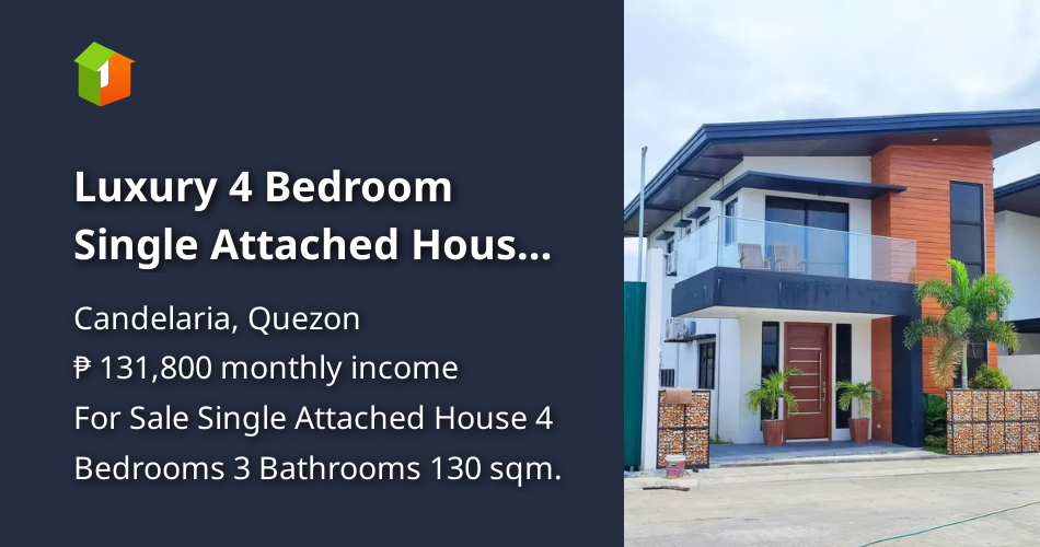 Luxury 4 Bedroom Single Attached House and Lot For Sale in Candelaria