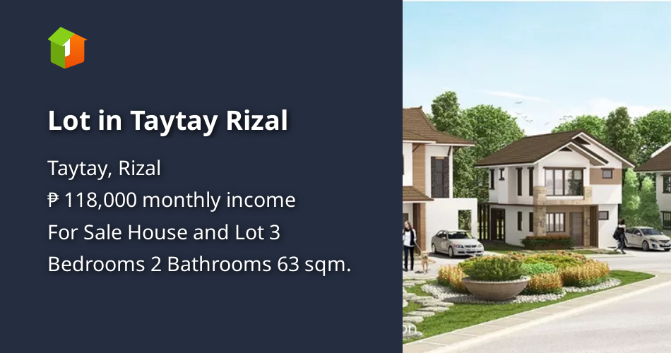 Lot in Taytay Rizal [House and Lot 🏘️] (June 2022) in Taytay, Rizal for sale Discounted / Promo