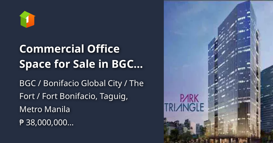 Commercial Office Space for Sale in BGC Park Triangle Corporate Plaza ...