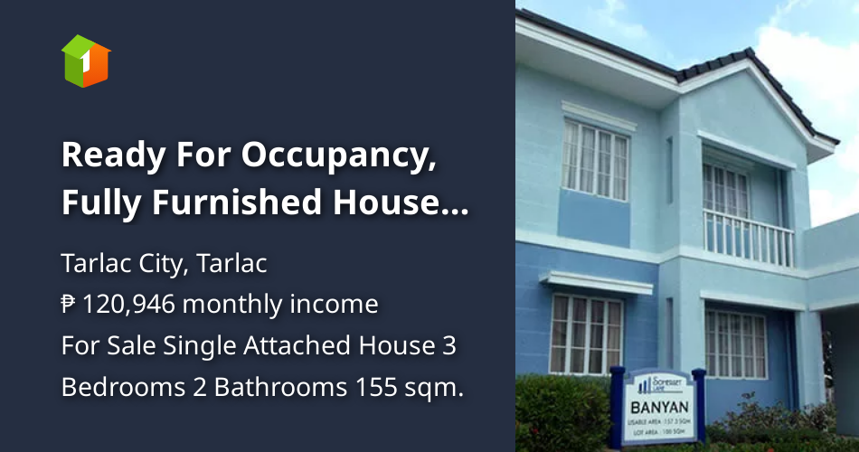 Ready For Occupancy, Fully Furnished House and Lot For Sale (Tarlac