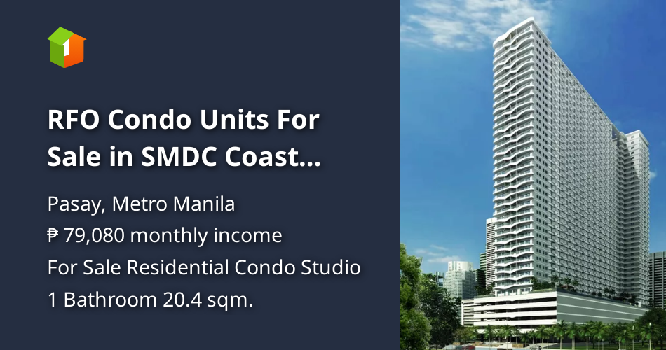 RFO Condo Units For Sale in SMDC Coast Residences at Roxas Blvd. Pasay ...