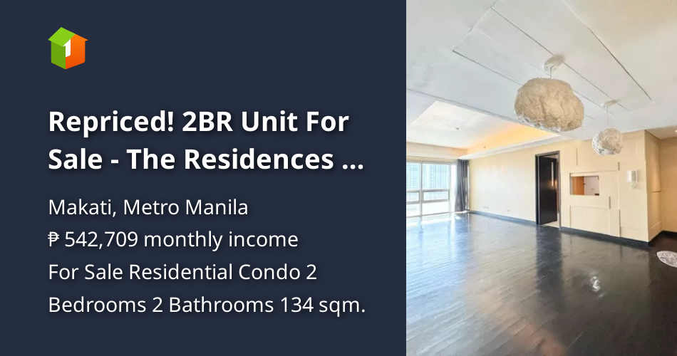 Repriced! 2BR Unit For Sale - The Residences at Greenbelt [Condos 🏙️ ...