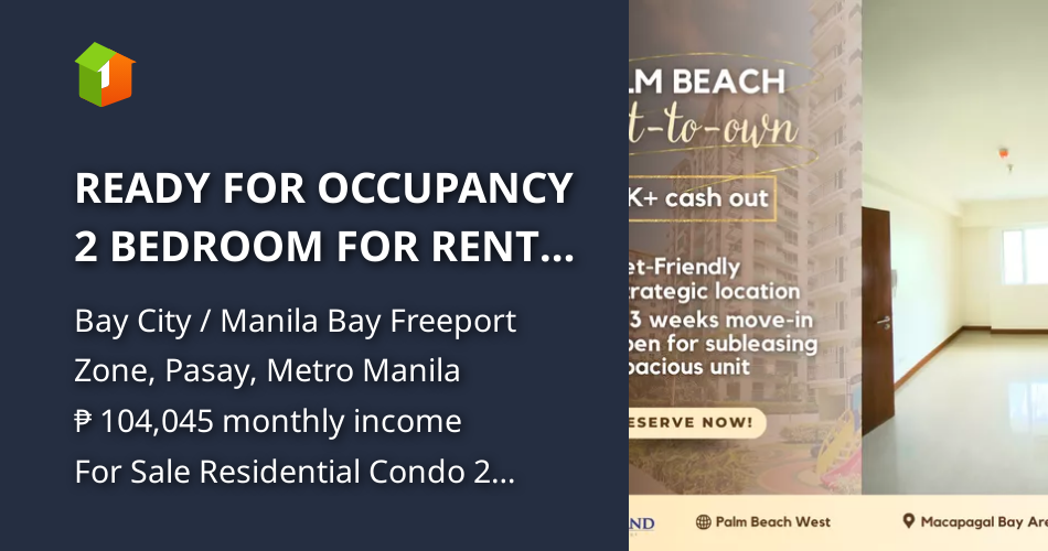 READY FOR OCCUPANCY 2 BEDROOM FOR RENT TO OWN [Condos 🏙️] (October 2025 ...