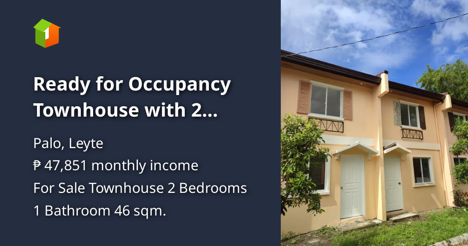 Ready for Occupancy Townhouse with 2 Bedrooms For Sale in Palo, Leyte