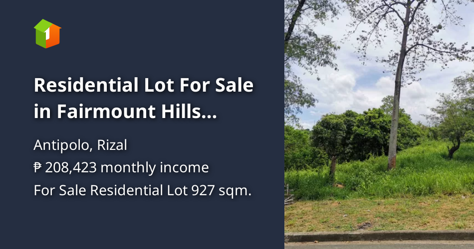 Residential Lot For Sale in Fairmount Hills Antipolo near Church [Lot 🚜