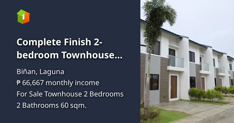 Complete Finish 2bedroom Townhouse For Sale in Binan Laguna [House and
