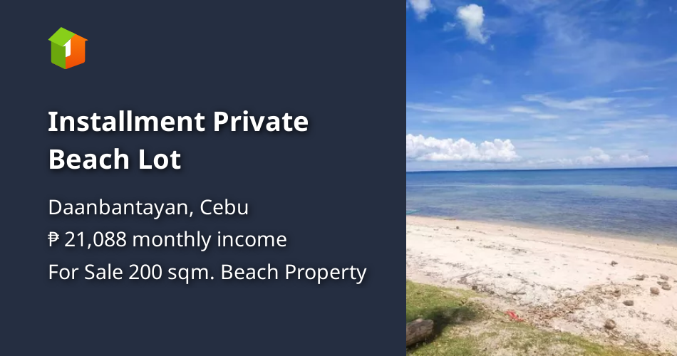 Installment Private Beach Lot [Beach Property 🏖️] (September 2024) in