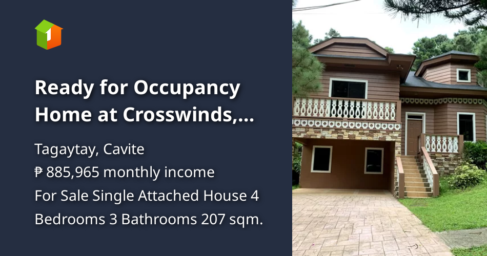 Ready for Occupancy Home at Crosswinds, Tagaytay [House and Lot 🏘️