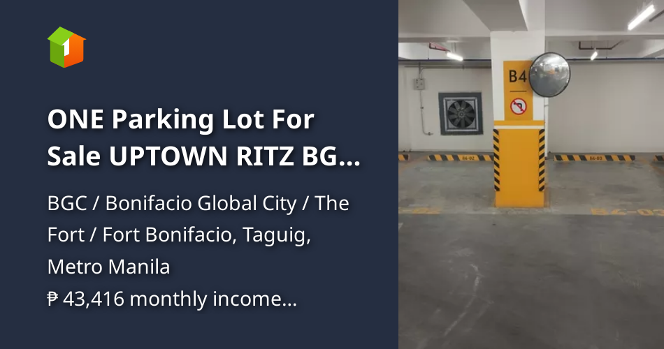 ONE Parking Lot For Sale UPTOWN RITZ BGC CONDO [Lot 🚜] (April 2024) in