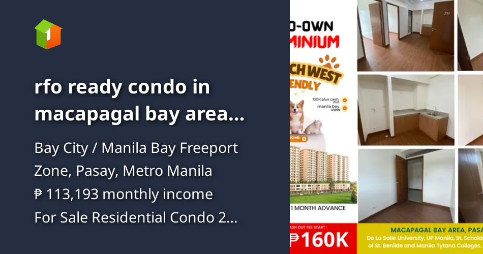 Rfo ready condo in macapagal bay area pasay near moa palm beach west