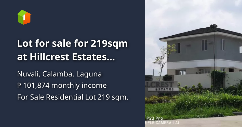 Lot for sale for 219sqm at Hillcrest Estates Nuvali [Lot 🚜] (June 2023
