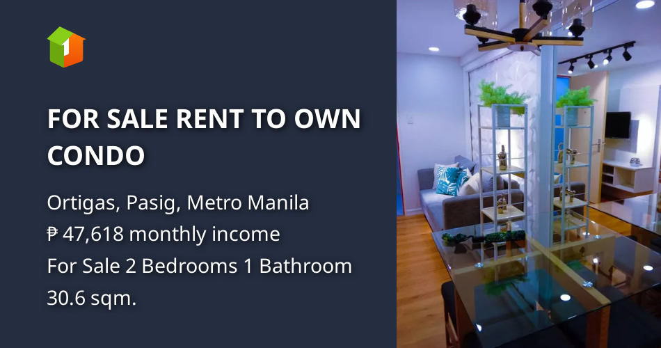 FOR SALE RENT TO OWN CONDO [Condo 🏙️] (February 2023) in Ortigas, Pasig