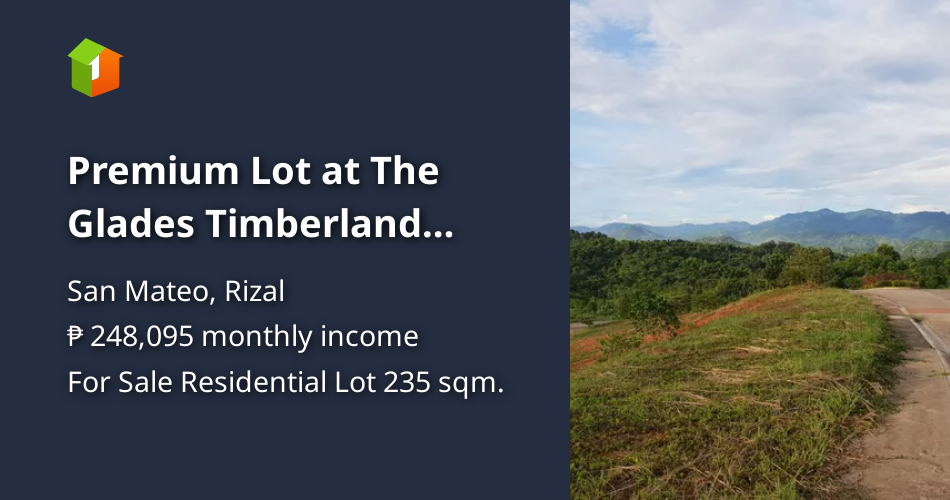 Premium Lot at The Glades Timberland Heights [Lot 🚜] (September 2021