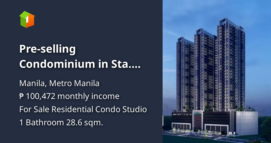 Preselling Condominium in Sta. Ana Manila [Condos 🏙️] (July 2024) in