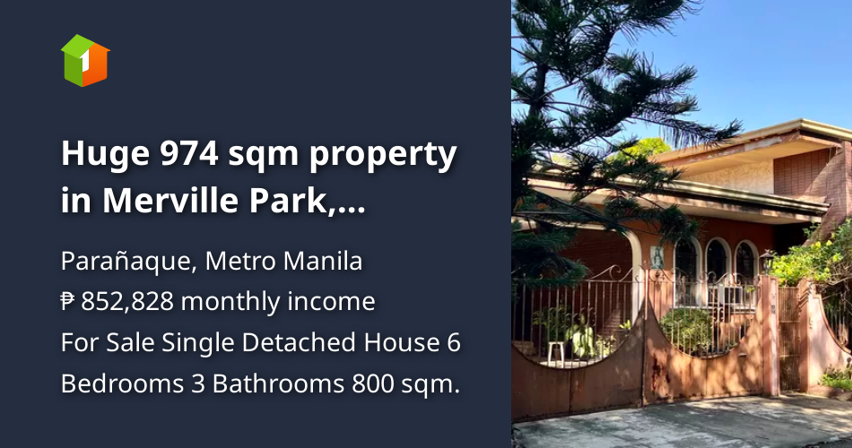 Huge 974 sqm property in Merville Park, Parañaque City [House and Lot 🏘