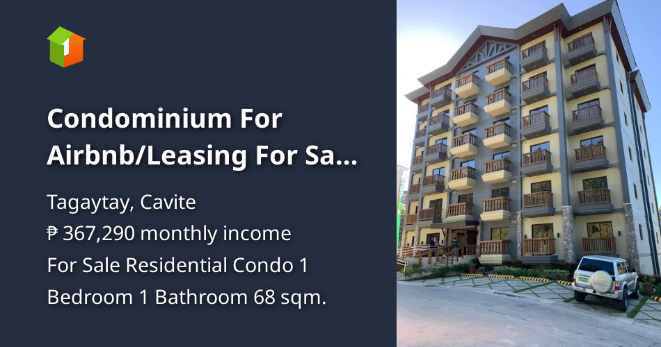 Condominium For Airbnb/Leasing For Sale at Crosswinds Tagaytay [Condo 🏙