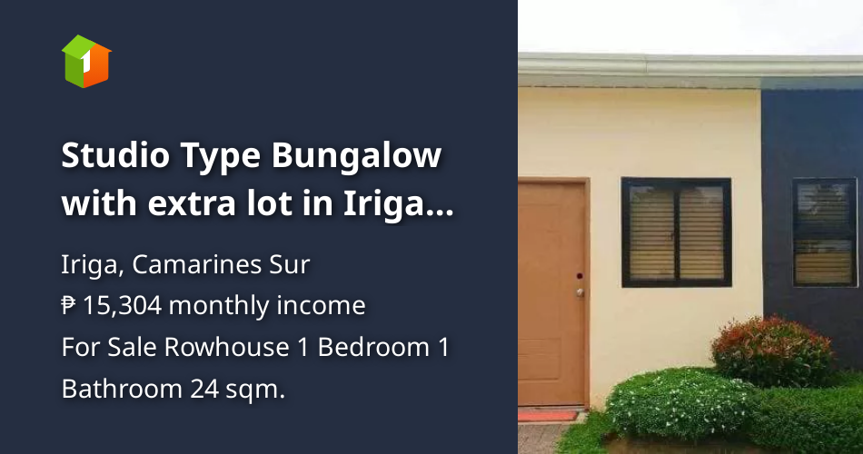 Studio Type Bungalow with extra lot in Iriga City [House and Lot 🏘️