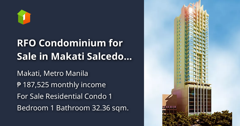 RFO Condominium for Sale in Makati Salcedo Square [Condo 🏙️] (March