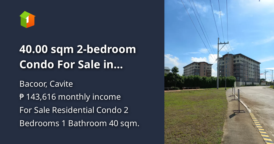 40.00 sqm 2bedroom Condo For Sale in Bacoor Cavite [Condo 🏙️] (October