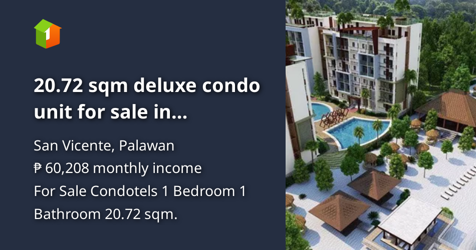 20.72 sqm deluxe condo unit for sale in Palawan. [Condo 🏙️] (September