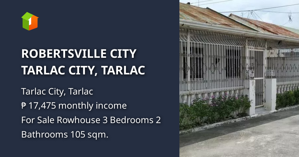 ROBERTSVILLE CITY TARLAC CITY, TARLAC [House and Lot 🏘️] (September