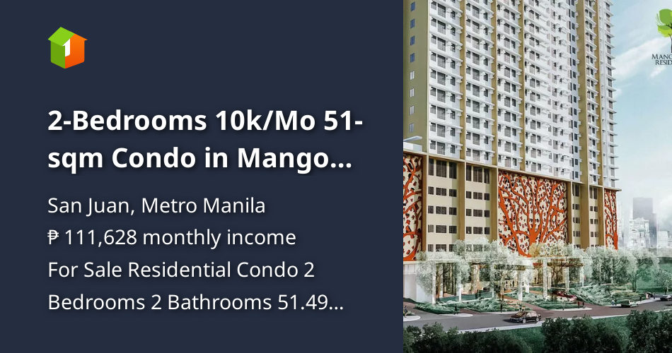 2Bedrooms 10k/Mo 51sqm Condo in Mango Tree Residences San Juan NO_DP