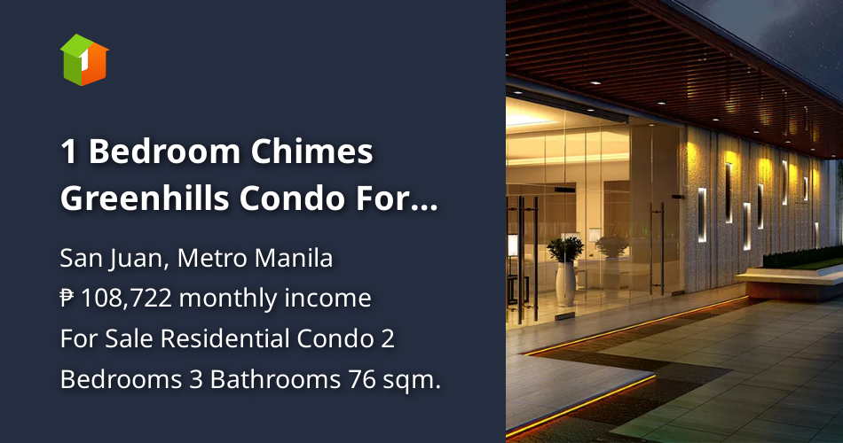 1 Bedroom Chimes Greenhills Condo For Sale San Juan City [Condo 🏙️